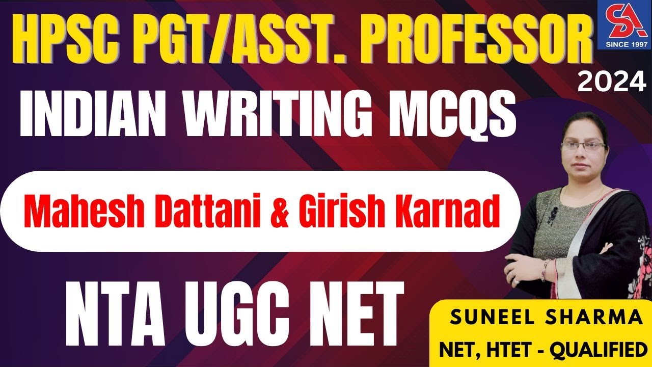 Pass HPSC PGT in 60 Minutes a Day with Easy Indian Writing MCQs -Mahesh Dattani & Girish Karnad