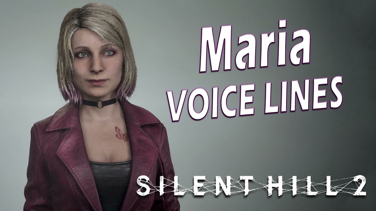 SILENT HILL 2: Maria Voice Lines + Efforts