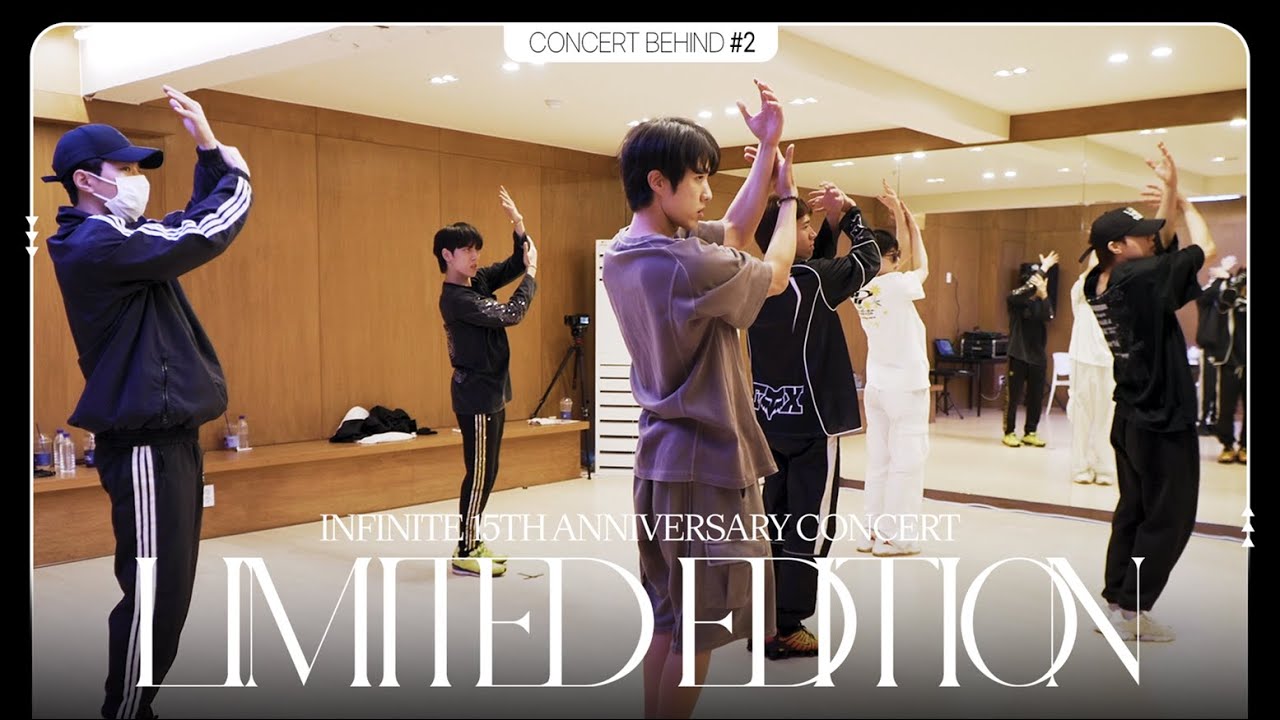 [Behind Film] 2024 - 2025 INFINITE CONCERT 'LIMITED EDITION' Behind #2 | CHOREOGRAPHY PRACTICE (ENG)