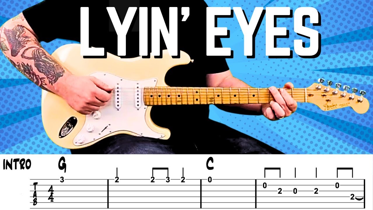 Lyin Eyes Guitar Tutorial | The Eagles Rhythm & Lead Guitar Lesson | FREE DOWNLOADABLE TABS