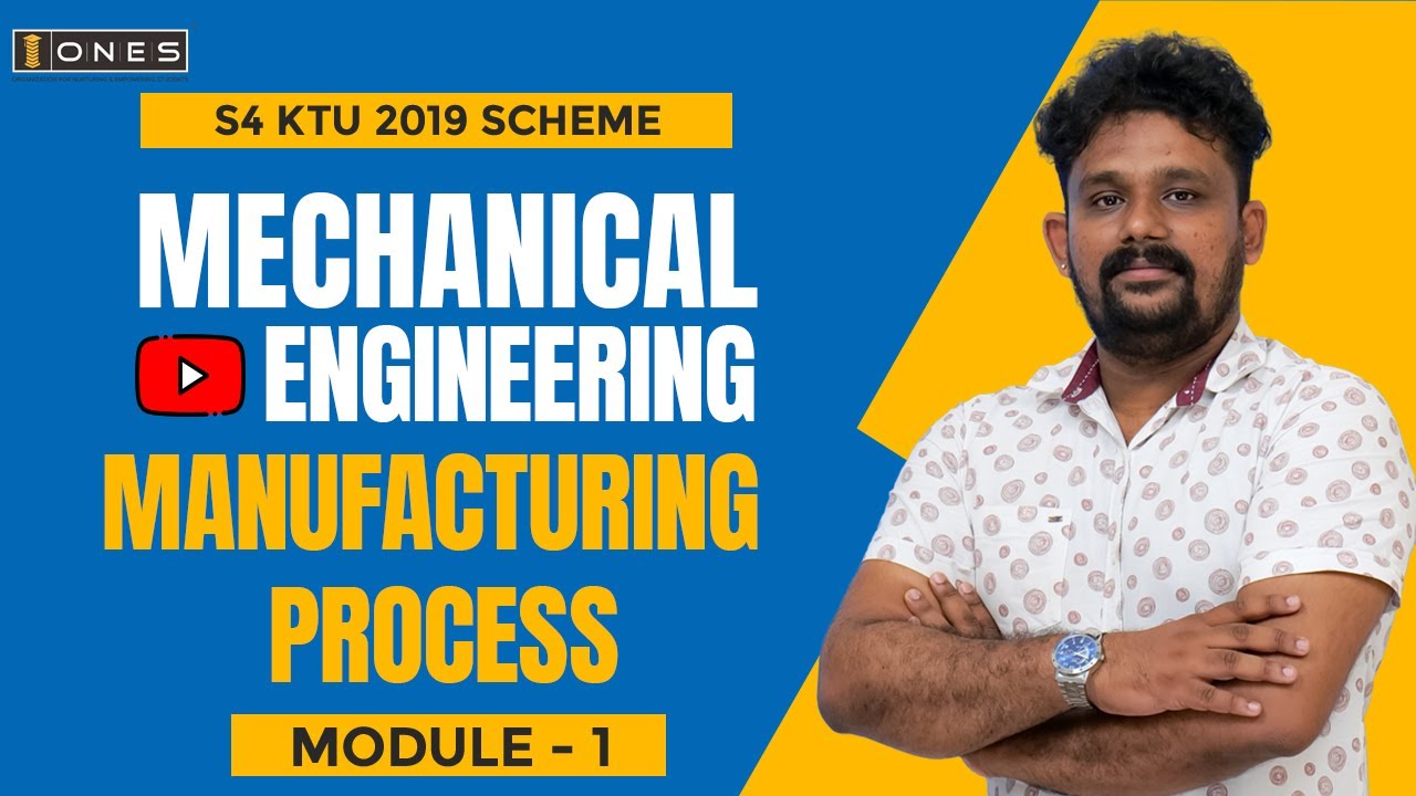S4 KTU 2019 Scheme QP Solution | ME | MANUFACTURING PROCESS  | MET 204 | MODULE 1 | 2023 | ONES