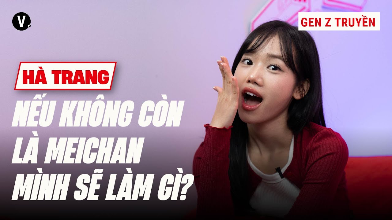 Tuổi 24, mình simp, sồn, và sâu sắc - @meichan | Gen Z Truyền SS3 EP3