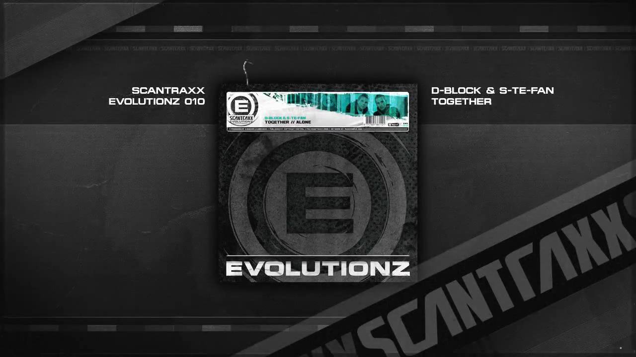 D-Block & S-te-Fan - Together (Official Audio)