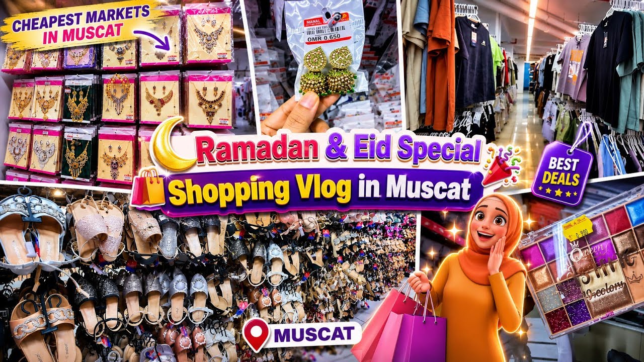 Ramadan & Eid Shopping in Muscat Oman | Wadi Kabir Market | Best Discount Center Deals 🛍️