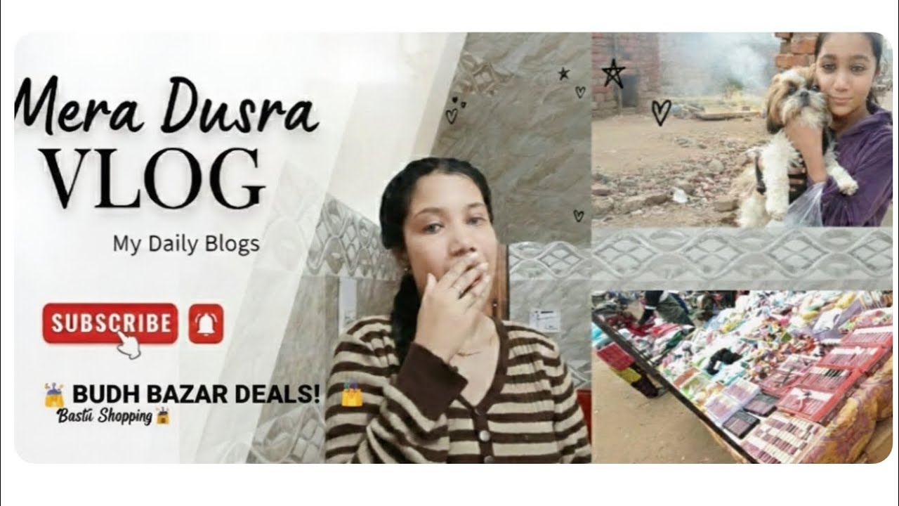 Budh Bazar Ki Sasti Shopping! 🛍️✨ Mera Dusra Vlog: Itna Sab Kuch Itna Sasta