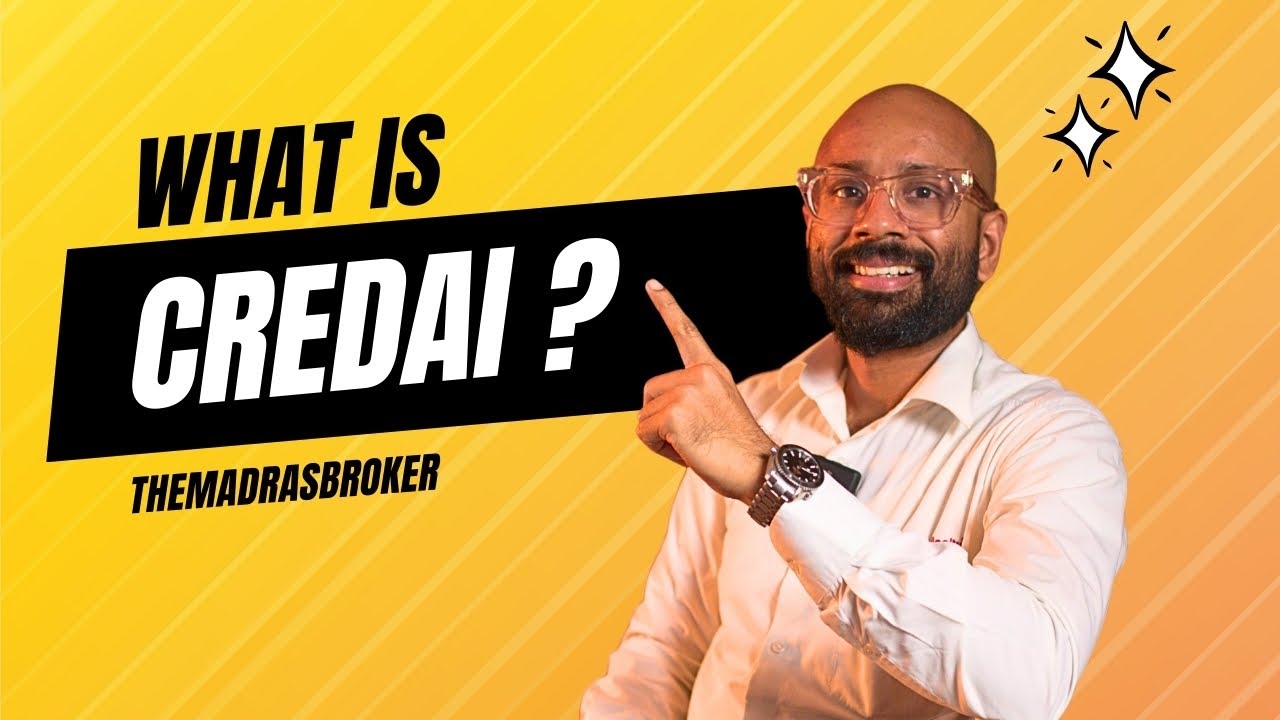 What is Credai and how does it impact you ?