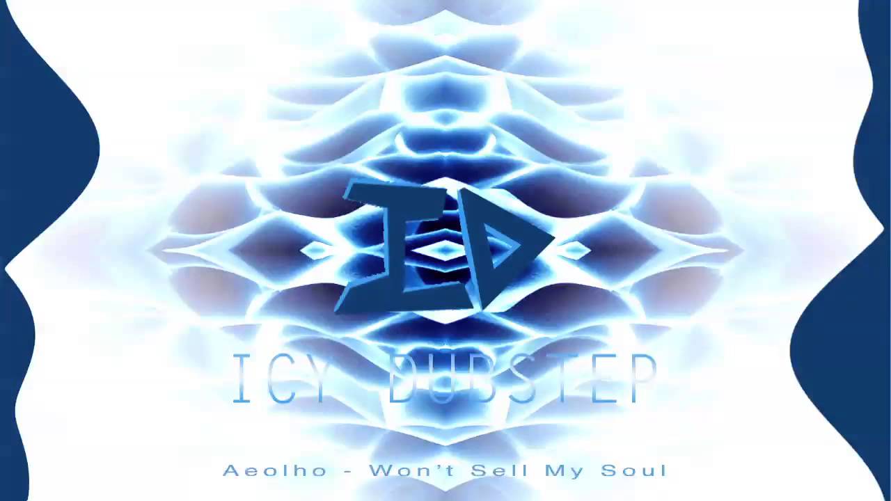 Aeolho - Won't Sell My Soul