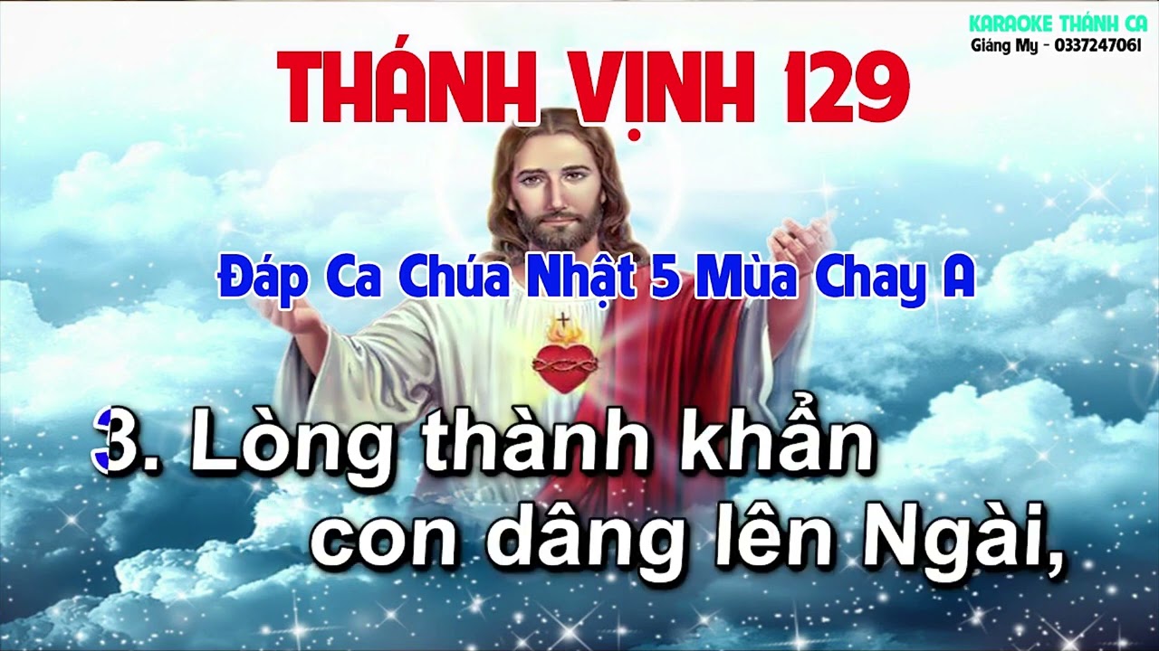 Đáp Ca Chúa Nhật 5 Mùa Chay A - TV 129  (St Thái Nguyên )Từ vực sâu con kêu lên ngài