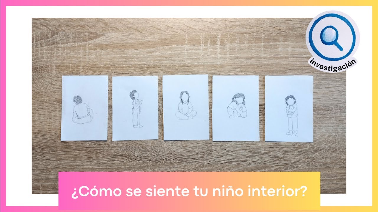 ¿Cómo se siente tu niño interior?