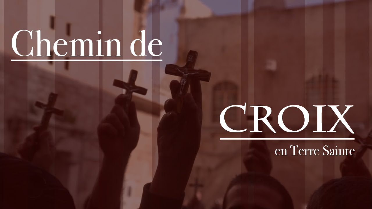 Chemin de croix depuis la Terre Sainte