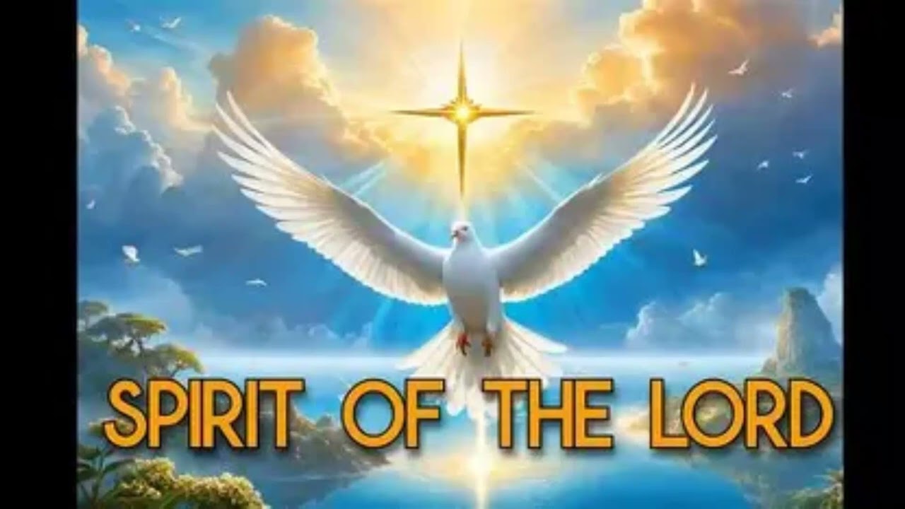 SPIRIT OF THE LORD FILL US WITH YOUR PEACE