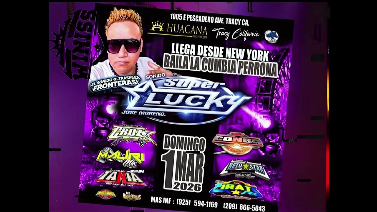 🔥🔥✨SONIDO SUPER LUCKY ✨✨TRACY CA 