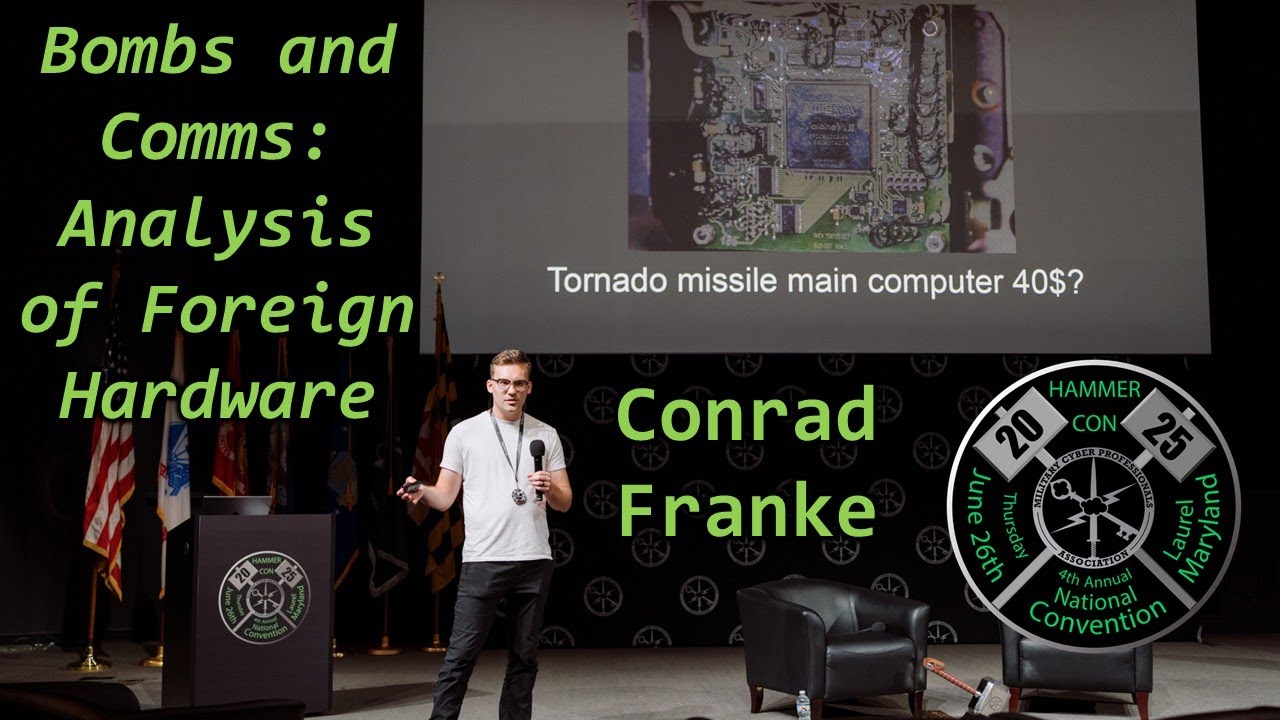 HammerCon 2025: Bombs and Comms: Analysis of Foreign Hardware (Conrad Franke)