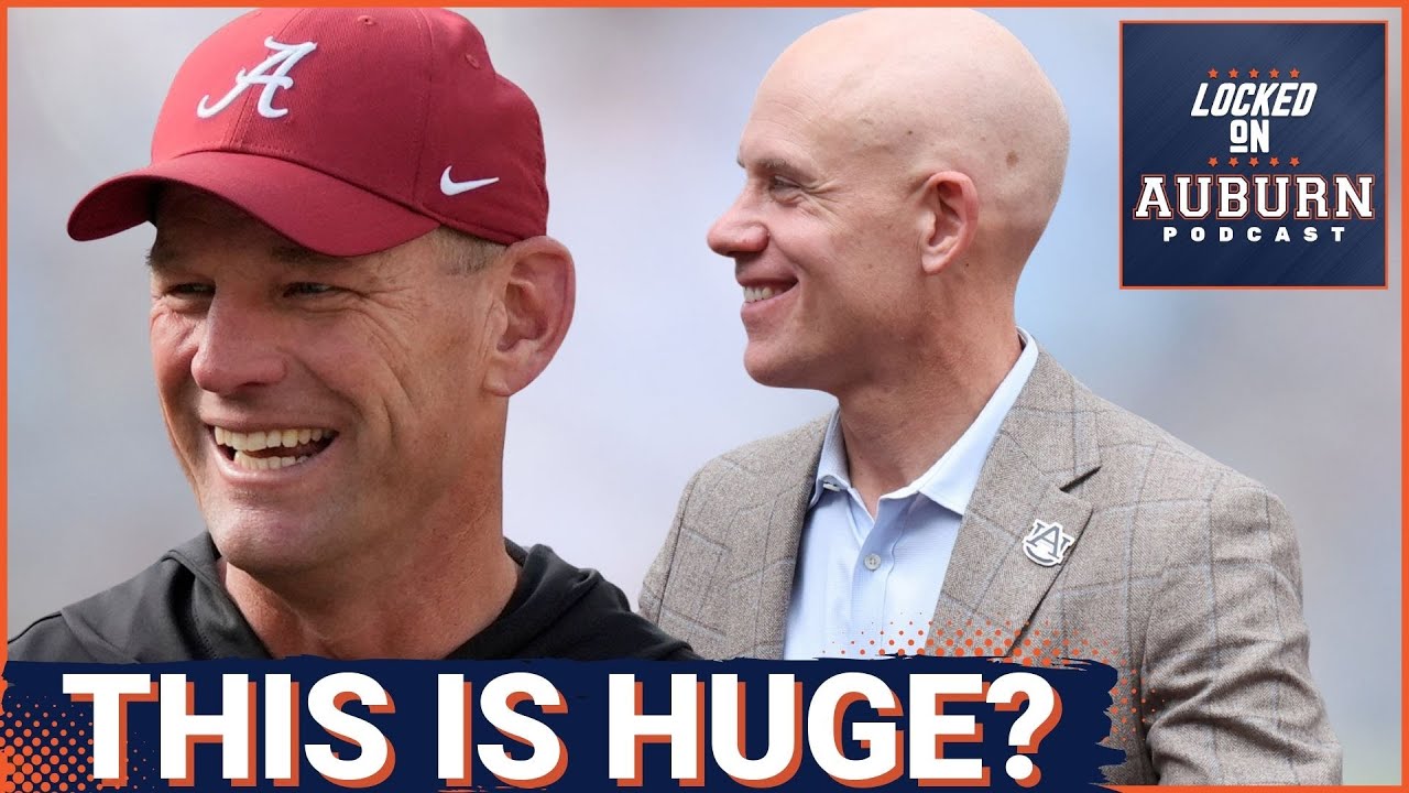 HUGE: Iron Bowl Has WAY More At Stake Between Auburn And Alabama This Season | Auburn Tigers Podcast