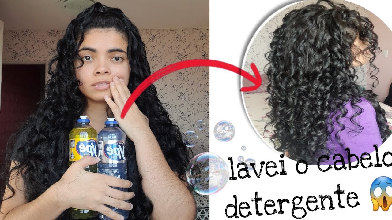 Usei detergente no cabelo/ eu fiquei chocada