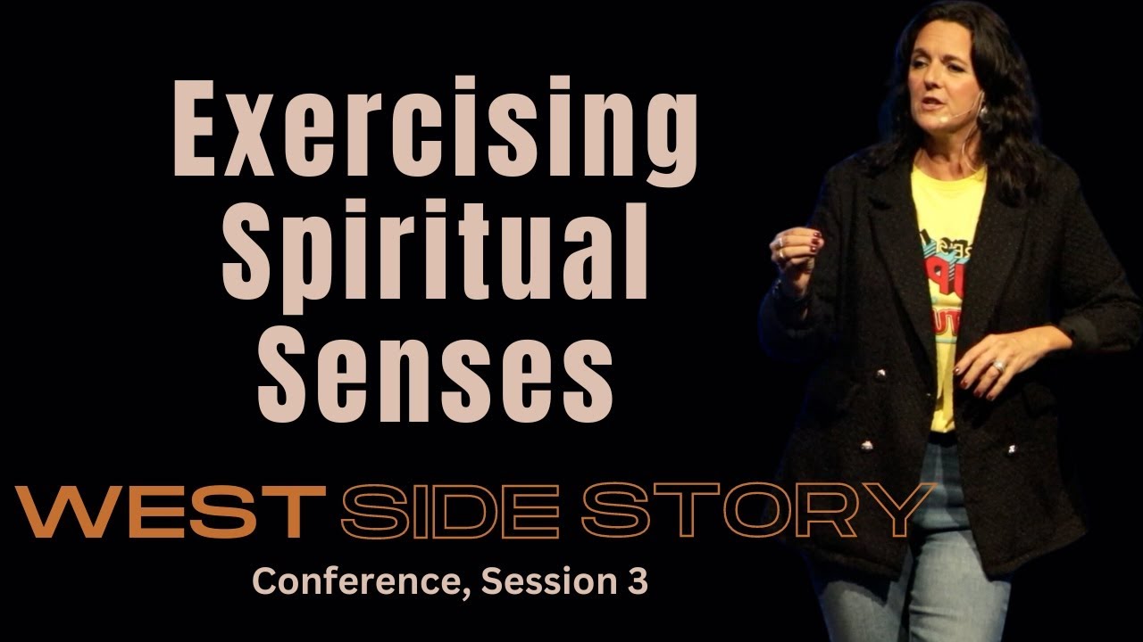 Exercising Spiritual Senses: Supernatural.