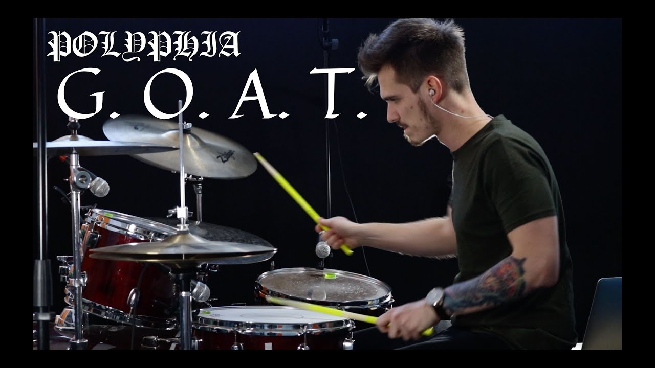 Polyphia | G.O.A.T. - Drum Cover
