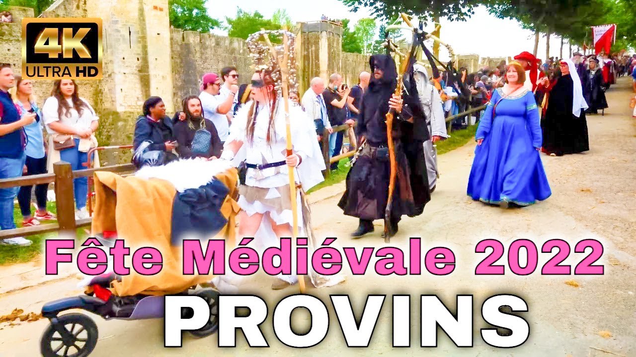 🇫🇷Provins France 4K - Les Médiévales de Provins - Medieval Costume Parade - June 26, 2022