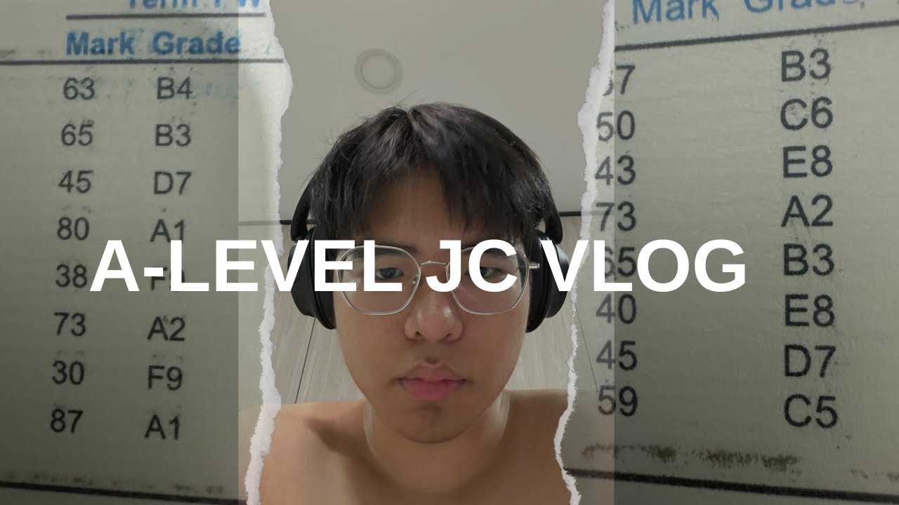 A LEVELS JC VLOG