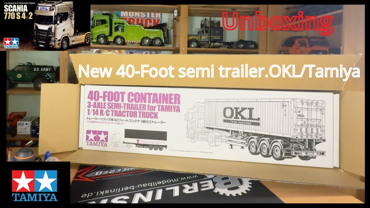 Unboxing. New Tamiya 40-FOOT CONTAINER. OKL. 3-axle semi-trailler 1/14 rc truck. 