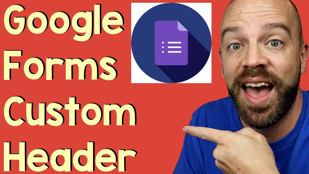 Как создать пользовательский заголовок для формы Google Forms /// Учебное пособие по созданию заг...