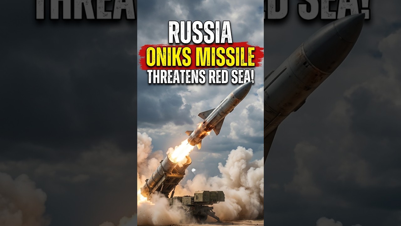 Oniks Missile Threatens Red Sea Shipping