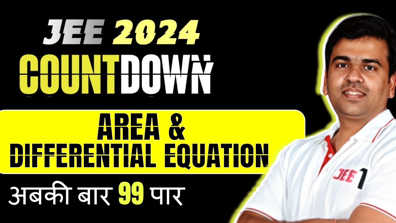 Area and Differential Equation Revision | JEE Countdown #jee1 #jeecountdown #jee2025