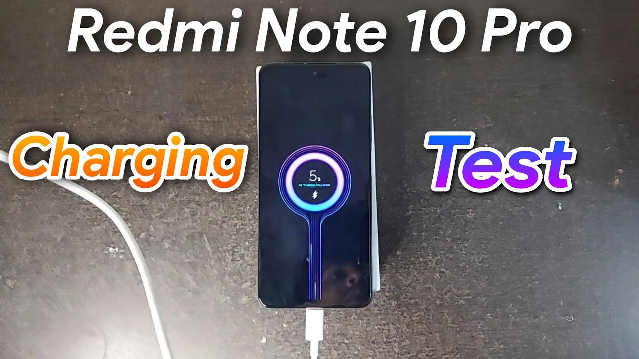 Redmi Note 10 Pro 0-100% Full Charging Test with 33w Fast Charger | Redmi Note 10 Pro Charging Test