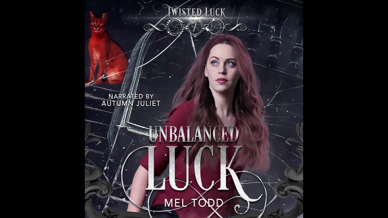 Unbalanced Luck - Part 2 Twisted Luck Book 7
