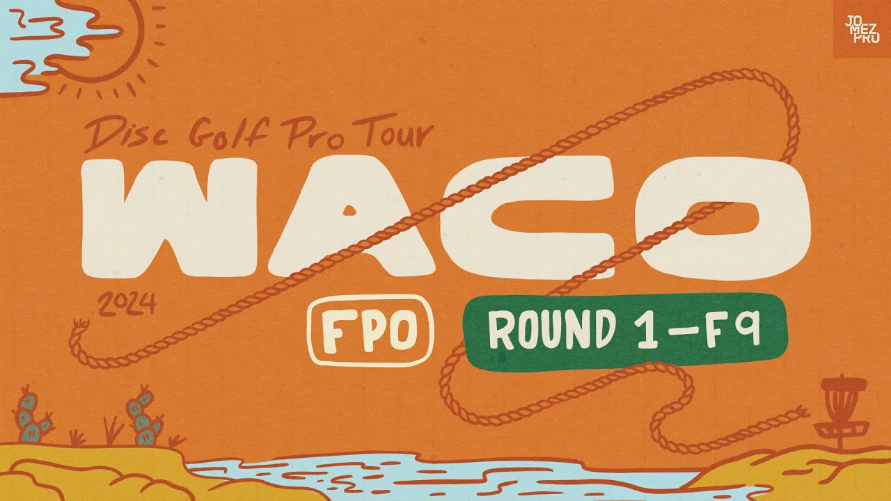2024 Prodigy Presents WACO | FPO R1F9 | Tattar, Mandujano, Budinsky, Salonen | Jomez Disc Golf