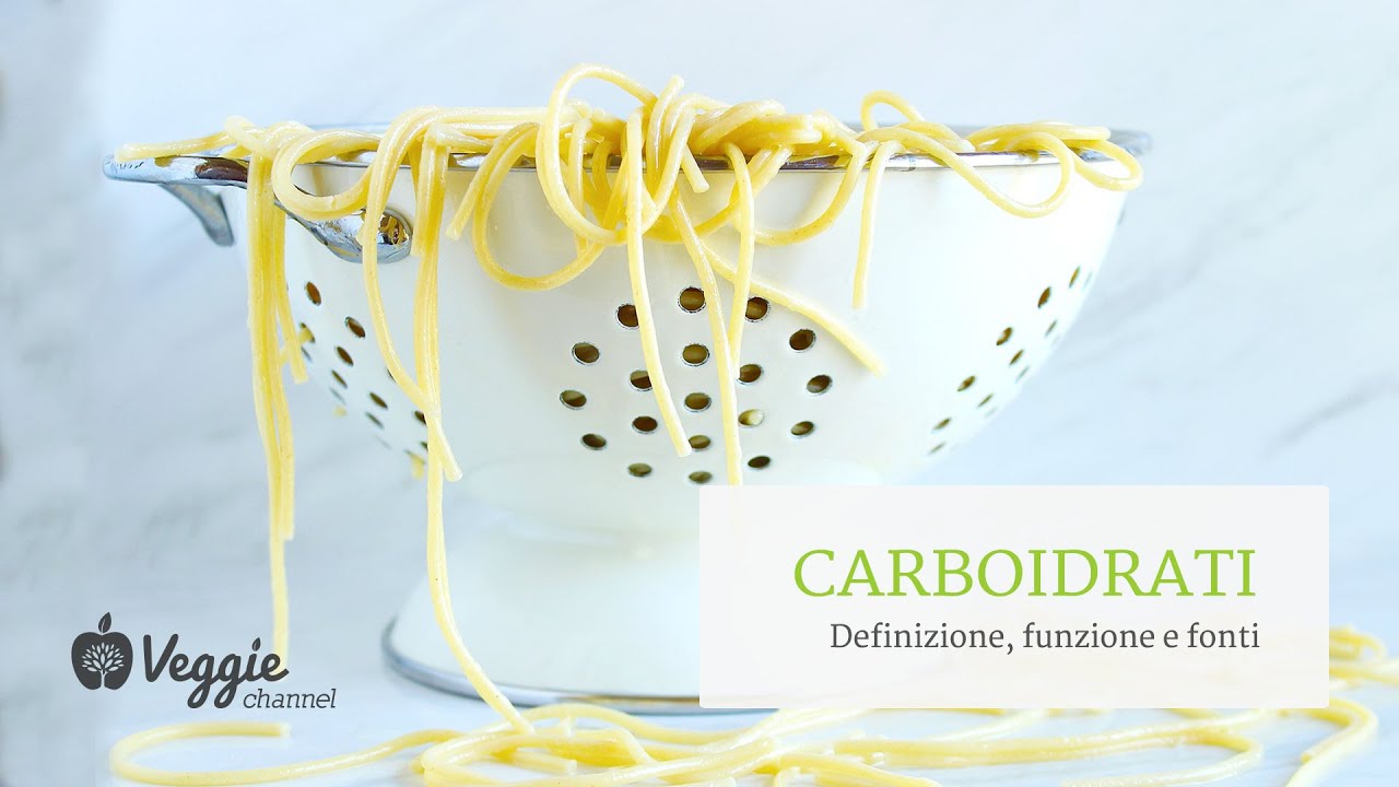 Carboidrati: definizione, funzione e fonti - Dott. Gianluca Rizzo