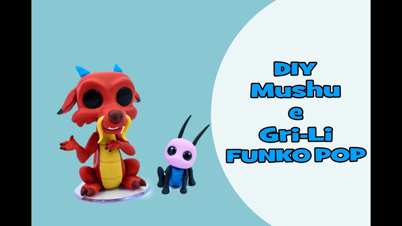 DIY - Mushu e Gri-Li FUNKO POP