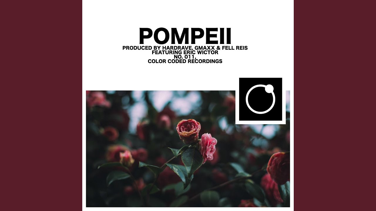 Pompeii (feat. Eric Wictor)