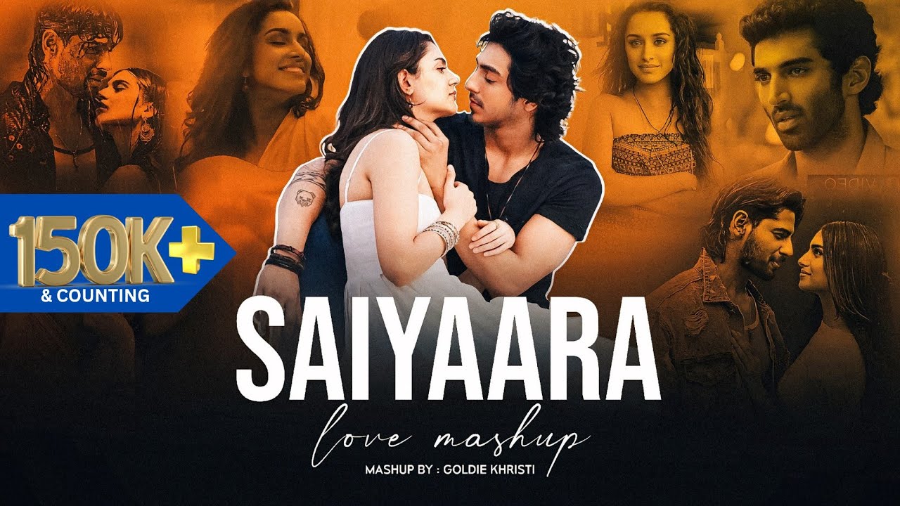 Saiyaara X Aashiqui 2 X Marjaawan (Love Special) | Goldie Khristi | Ek Villan X Jannat 