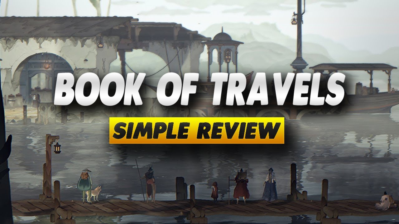 Book of Travels Review - Simple Review