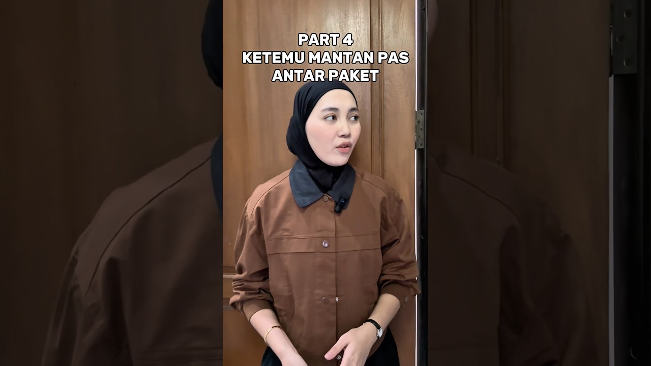 Part 4 ketemu mantan pas antar paket🤣