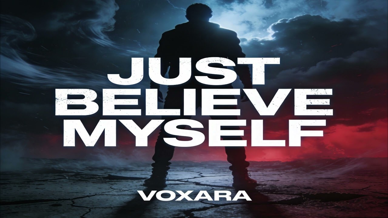 VOXARA – Just Believe Myself (Official Video)