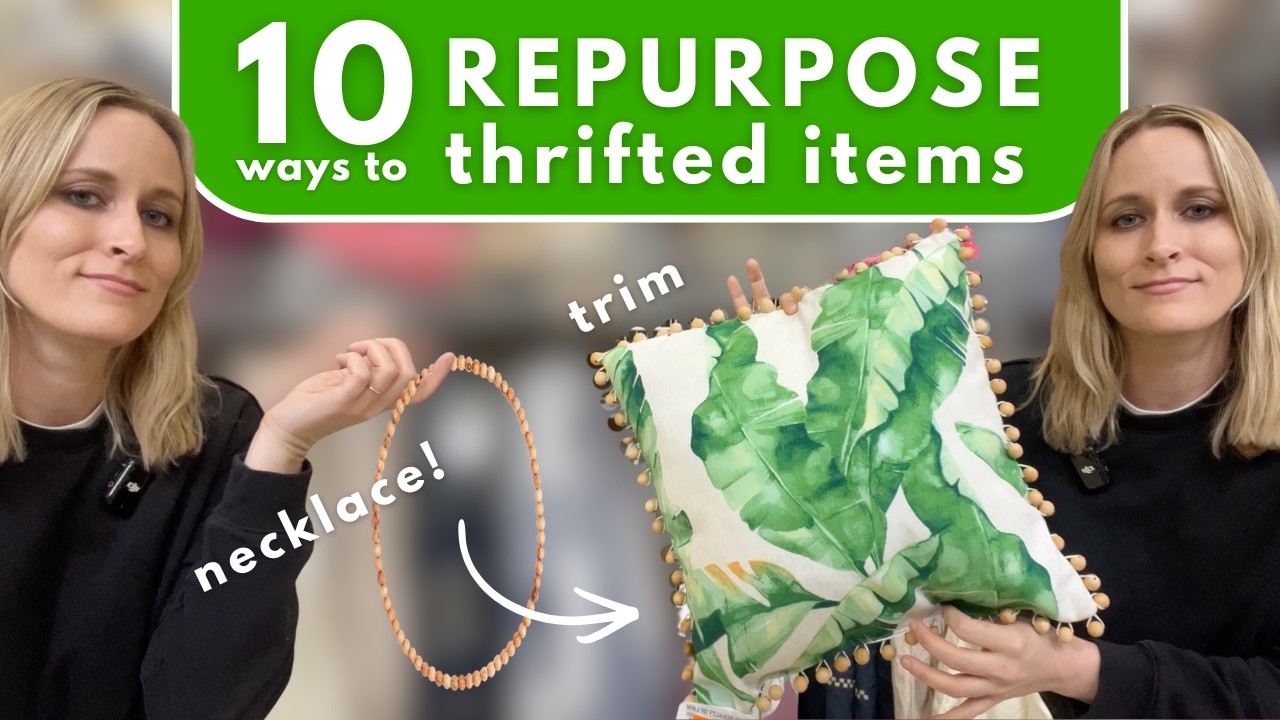 10 Ways to Repurpose Thrifted Decor | Easy Budget-Friendly Thrift Flips