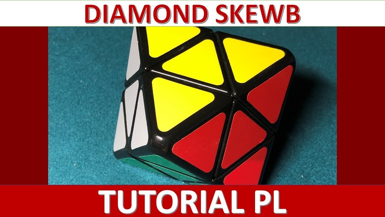 Diamond skewb TUTORIAL PL