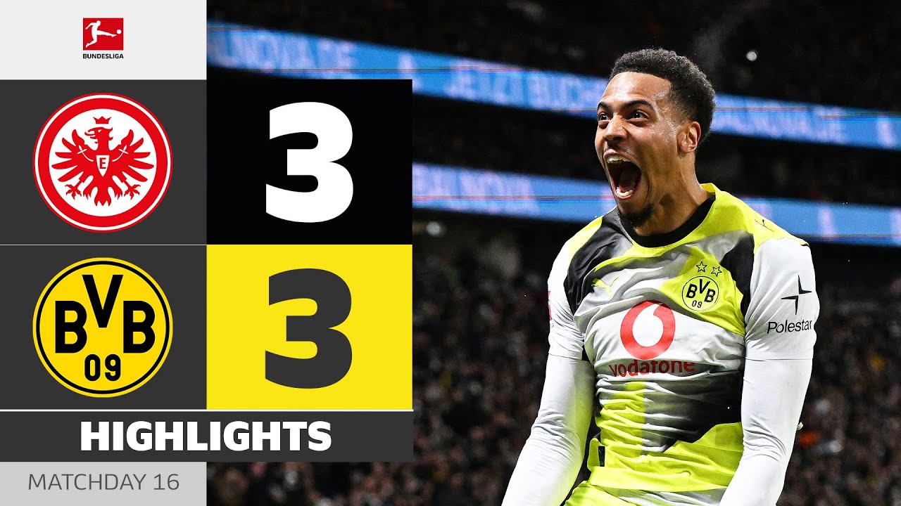 Thriller Without a Winner! | EINTRACHT FRANKFURT - BORUSSIA DORTMUND | Highlights | MD 16 &ndash; 2025/26