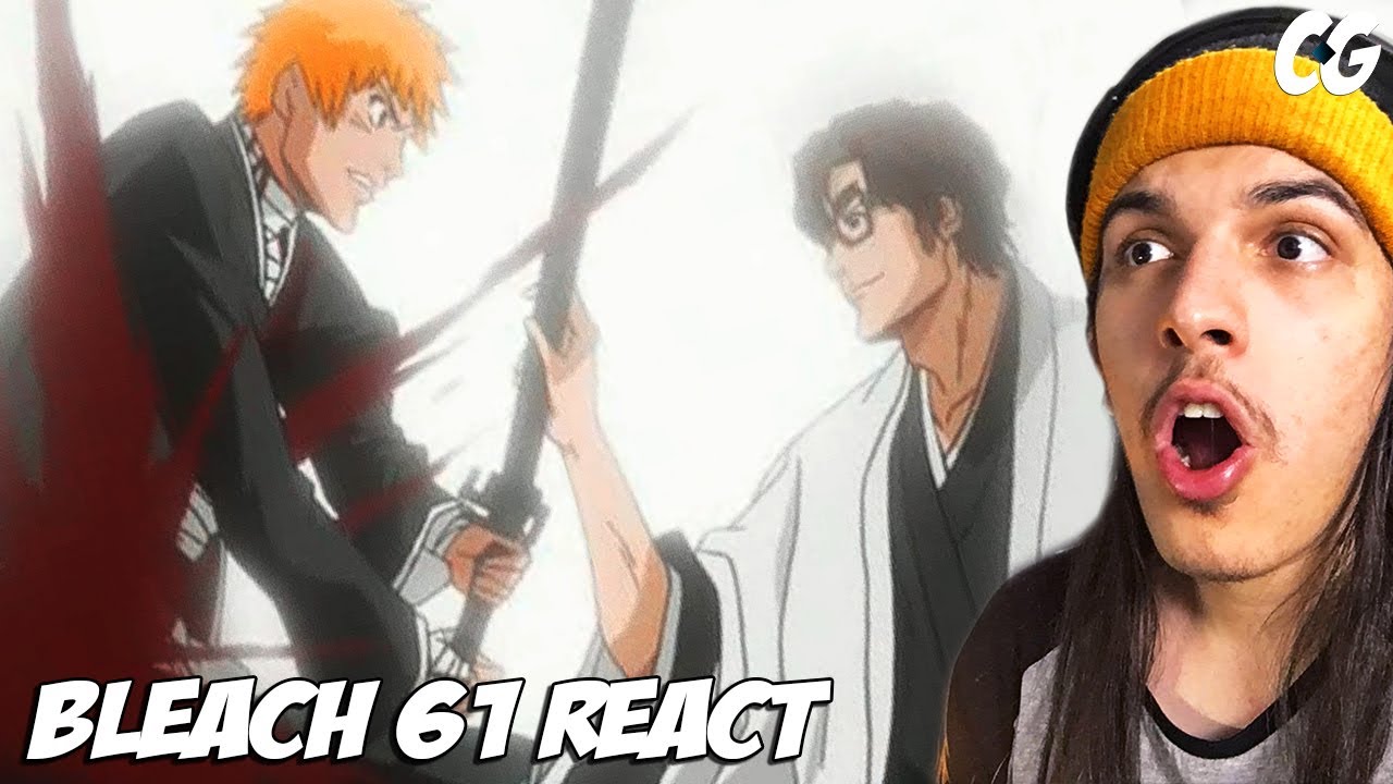 ICHIGO VS AIZEN - React Bleach EP 61