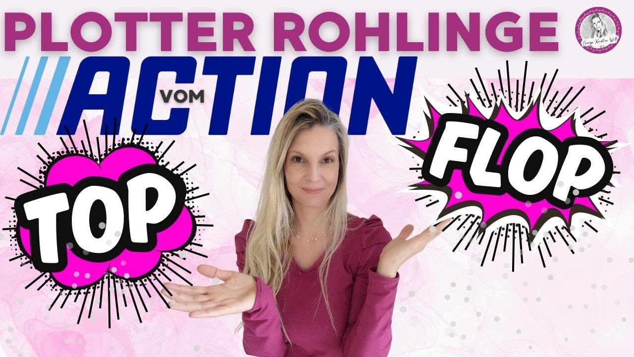 ✂️🛒 PLOTTER ROHLINGE vom ACTION 👍Top or Flop⛔️ ACTION HAUL - Empfehlungen👌 Verlosung 🎁 Outtakes🤣