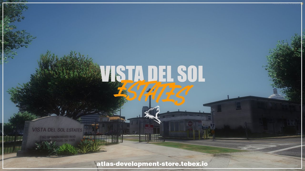 [FiveM | GTAV] Vista Del Sol Estates