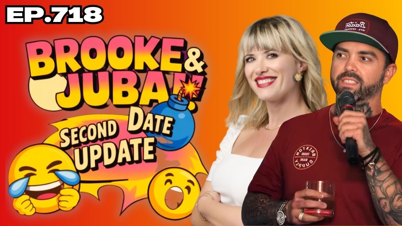 Brooke And Jubal |EP.718| She Called His Line “Too Smooth for a First Date” 😏🔥 | Second Date Update