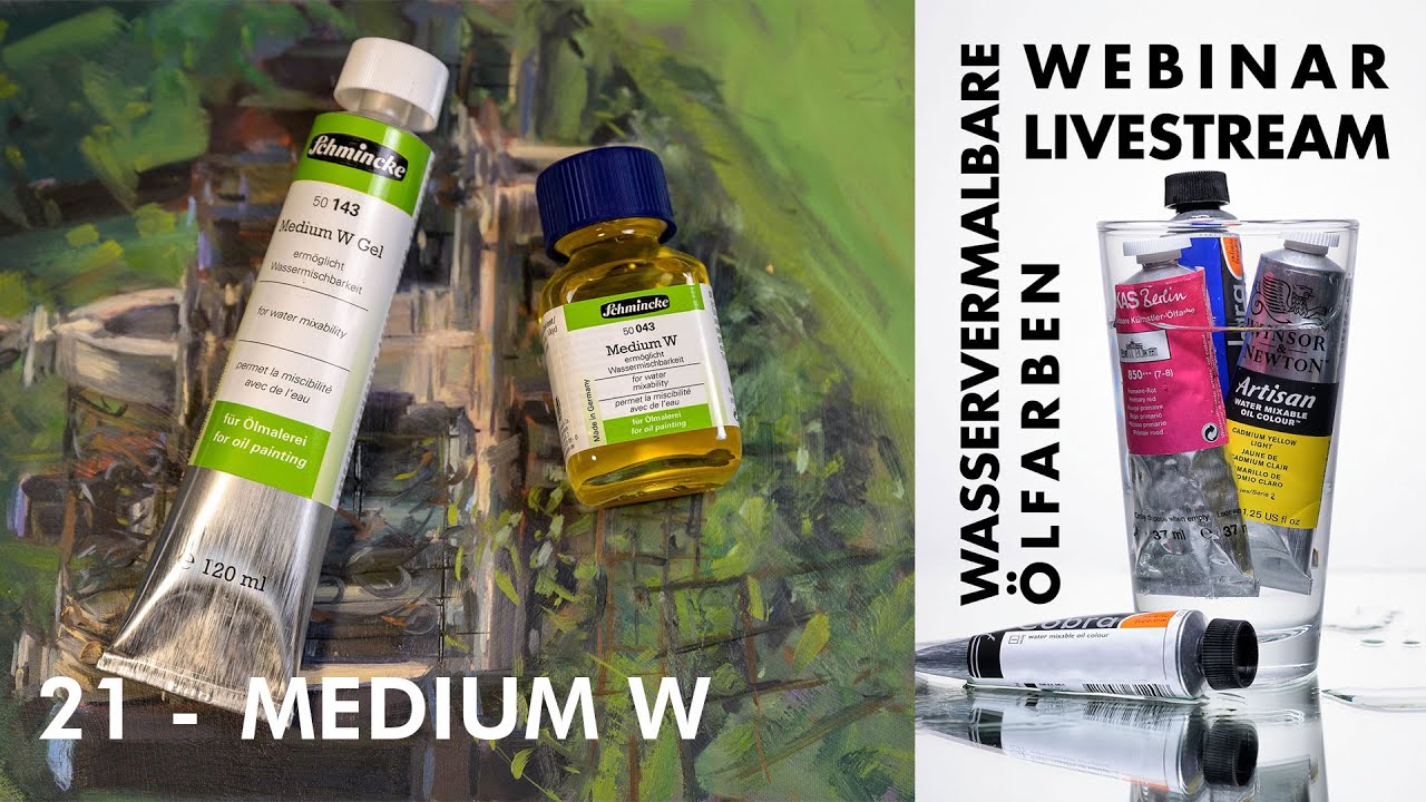 WASSERVERMALBARE ÖLFARBEN - 21. MEDIUM W