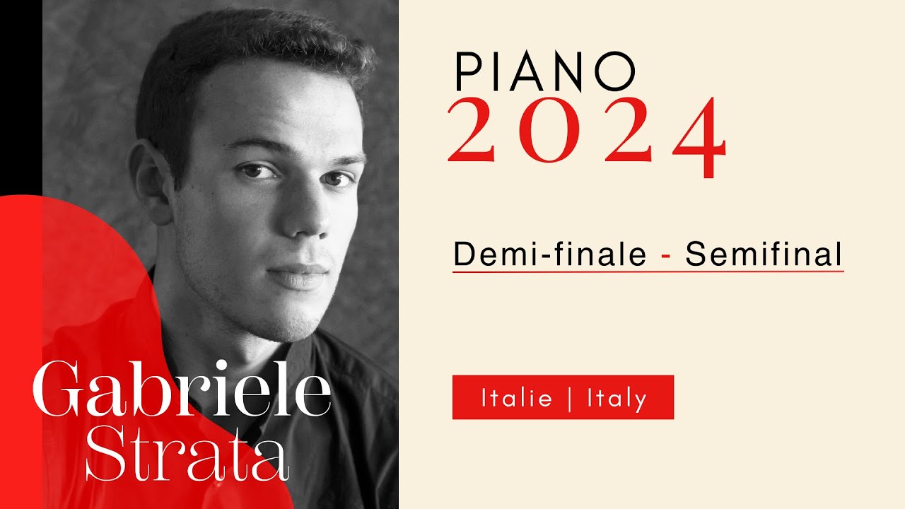CMIM Piano 2024 - Demi-finale | Semifinal - Gabriele Strata