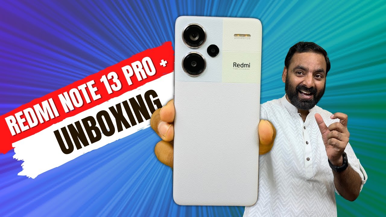 Flagship Killer in Budget - Redmi Note 13 Pro Plus 5G Unboxing !