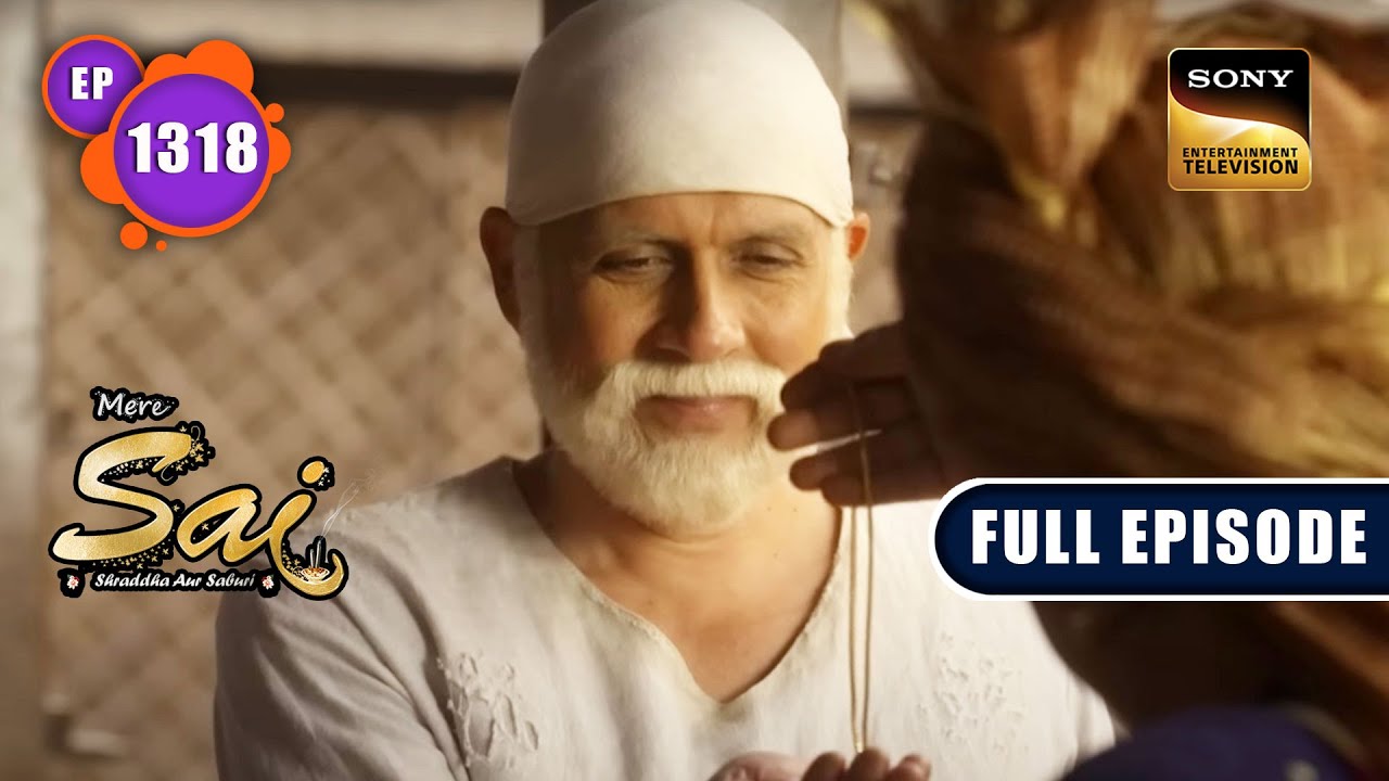 Maheshi Lal का भंडारा | Mere Sai - Ep 1318 | Full Episode | 30 Jan 2023
