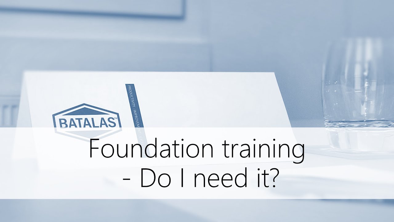 Batalas - ISO 9001:2015 Foundation - Do I need it?