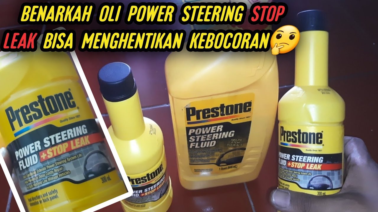 oli power steering prestone stop leak